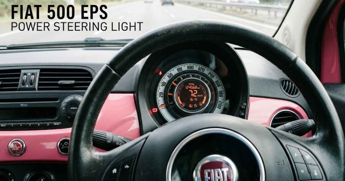Fiat 500 EPS power steering light illuminated on dashboard